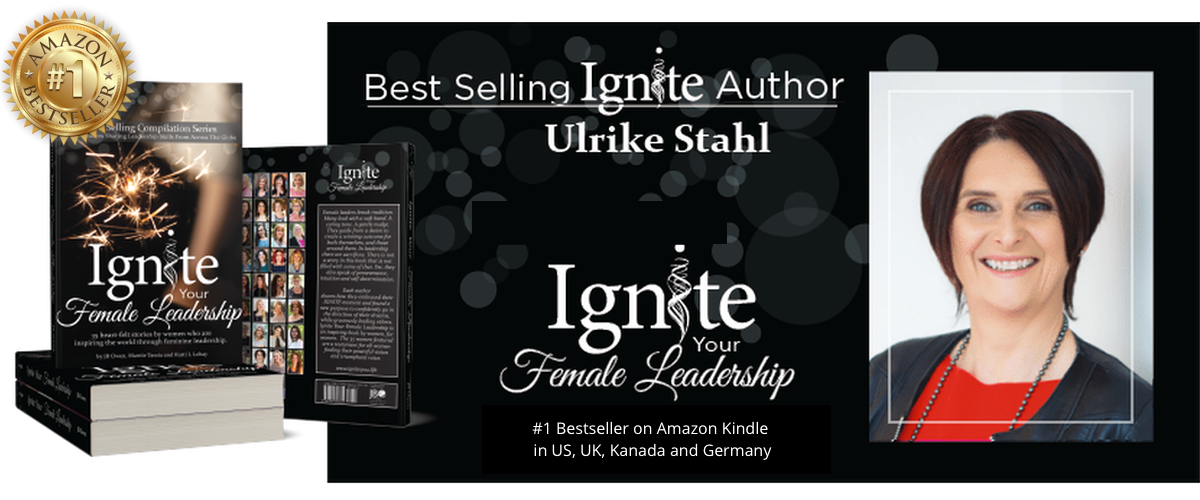 Ulrike Stahl international bestselling author Ignite Your Female Leadership