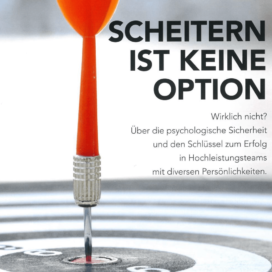 Scheitern ist keine Option_Praxis Kommunikation 10_2019 von Ulrike Stahl Teamentwicklung für verteilte, virtuelle und internationale Teams